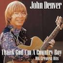 John Denver - Thank God I'm A Country Boy Vinyl Records, CDs and LPs