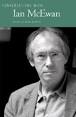 Conversations with Ian McEwan, edited by Ryan Roberts Ryan Roberts, editor.