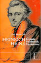 Hermand, Jost: Heinrich Heine. Kritisch, solidarisch, umstritten . 2007.