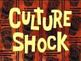 Culture Shock - The SpongeBob SquarePants Wiki