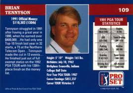 1992 Pro Set PGA Tour #109 Brian Tennyson Back - 57901-109Bk