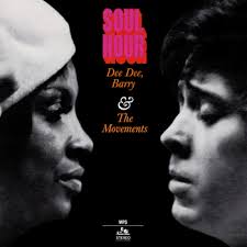 Dee Dee, Barry \u0026amp; The Movements “Soul Hour” (cd/lp, reissue Sonorama) - soul_hour_deedeebarry_and_themovements_f