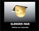 Slender man is always watching by ~Ninja-Mexican on deviantART