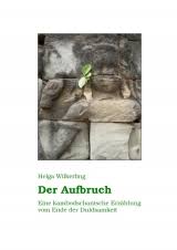 Der Aufbruch, Helga Wilkerling, ISBN 9783000365157 | Buch ...
