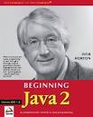 Beginning Java 2 by Ivor Horton - Reviews, Discussion, Bookclubs, Lists - 1457185