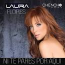 Laura Flores Ni Te Pares Por Aqui Album Cover - Laura-Flores-Ni-Te-Pares-Por-Aqui