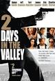 2 Days in the Valley (1996) - IMDb