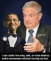 GEORGE SOROS IS ATTEMPTING TO