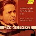 George Enescu: Complete Works for Violin and Piano, Vol. 1 - cd1a