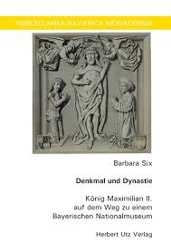 Barbara Six: Denkmal und Dynastie – Herbert Utz Verlag - 44138