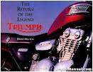 http://www.repairmanual.com/images/22/the-return-of-the-legend-triumph-motorcycles-by-david-minton-used--0-7858-0309-2t.jpg