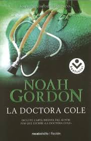 La Doctora Cole by Noah Gordon, Jordi Mustieles - Reviews ... - La-Doctora-Cole-Gordon-Noah-9788496940024