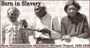 Born in Slavery: Slave Narratives from the Federal Writers ...