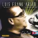 Luis Frank Arias kommt aus Kuba und ist dort ein bekannter und erfolgreicher ...