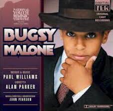 Long a favorite of the British amateur stage, Bugsy Malone was finally released in North America ... - bugsy