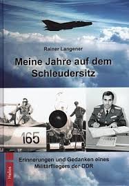 Rainer Langener: Meine Jahre auf dem Schleudersitz 9783869330785 ...