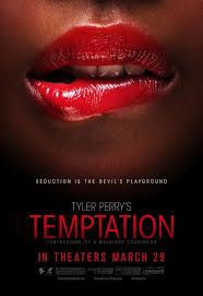 Tyler Perry’s Temptation (2013)