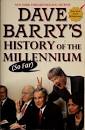 Dave Barry's history of the millennium (so far) (Open Library)