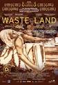 Waste Land - Arthouse Films