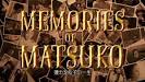 Memories of Matsuko