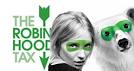 The Robin Hood Tax: Occupy Movement now Marching Straight Off the.