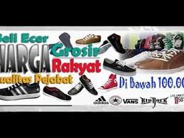 Grosir Sepatu Murah Meriah - YouTube