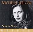 Jazz Vocalist Michelle LeBlanc - album1-now-or-never