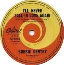 45cat - Bobbie Gentry - I'll Never Fall In Love Again / You've ...