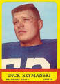1963 Topps Dick Szymanski #7 Football Card - 98161