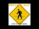 Reckless   Wild