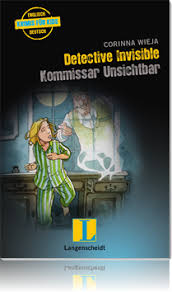 Corinna Wieja: Detective Invisible – Kommissar Unsichtbar ...