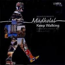 Madholal Keep Walking (2010)