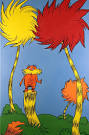 let the wild rumpus start | THE LORAX, Dr. Seuss