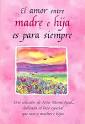 Imagenes Para Una Hija Y Una Madre