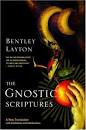 The Gnostic Scriptures: A New