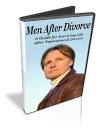 Men After Divorce - Divorce Recovery for Men
