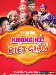 Không hề biết giận 2013