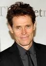 Willem Dafoe