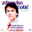 Zdravko Colic - Kad pogledas