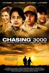 Chasing 3000 Poster - Trailer Addict