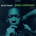 JOHN COLTRANE - Blue Train