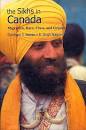 The Sikhs in Canada: Migration, Race, Class, and Gender