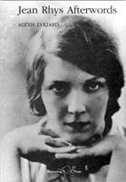 Alexis Lykiard&#39;s sequel to the widely praised Jean Rhys revisited proves just as distinctive and illuminating. Here is a further controversial memoir - a ... - rhys200