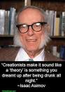 Isaac Asimov(1919- 1992) wrote
