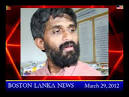 Boston Lanka News: March 29, 2012. Order: Reorder; Duration: 18:12