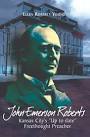 John Emerson Roberts (1853 – 1942) was a Kansas City, Missouri, ... - 94933_coverfront
