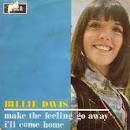 BILLIE DAVIS / Make The Feeling Go Away / I'll Come Home レコード通販 soft ... - BILLIE DAVIS Make The Feeling AL