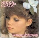 ... dibuat pada tahun 1982 dinyanyikan oleh Nikka Costa ... - out_here_on_my_own