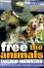 Free the Animals
 (P) by Ingrid ...