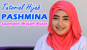 Tutorial Hijab Pashmina Spandek Wajah Bulat